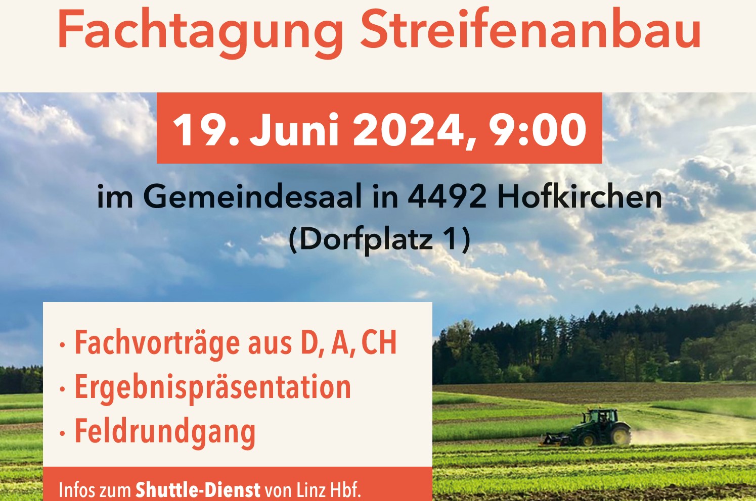Fachtagung zum Thema Streifenanbau in 4492 Hofkirchen