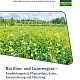 Bio Klee- und Luzernegras – Empfehlungen zu Pflanzenbau, Ernte, Konservierung und Fütterung
